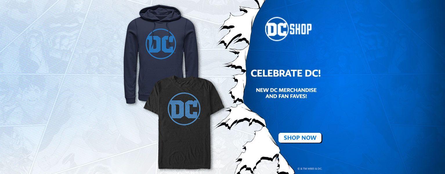 DC Shop Celebrate DC new DC Merchandise and Fan Faves!